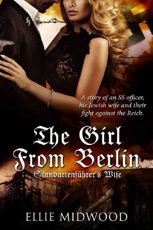 [The Girl from Berlin 01] • Standartenführer's Wife